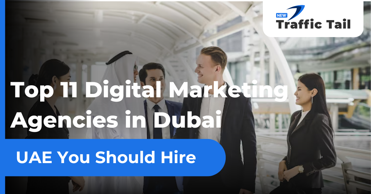 Digital Marketing Agencies in Dubai